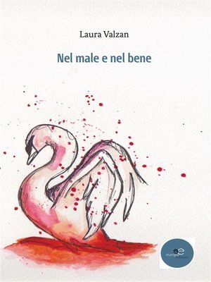 cover image of Nel male e nel bene